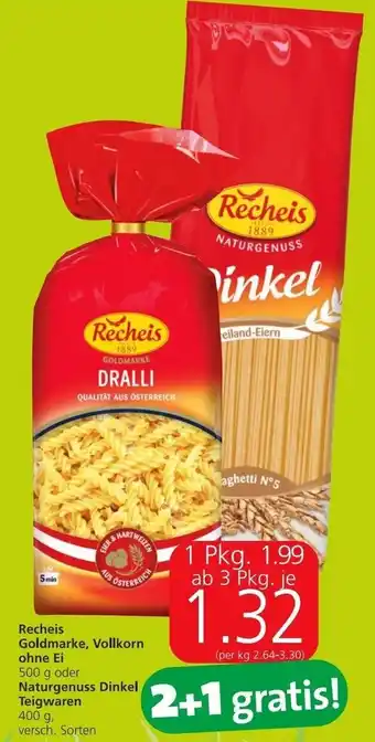Spar Recheis Goldmarke, Vollkorn 500 g, Naturgenuss Dinkel Teigwaren 400 g Angebot