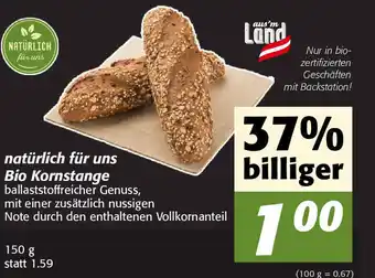 Nah&Frisch Natürlich Für uns Bio Kornstange 150 g Angebot