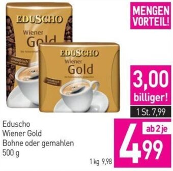 Sutterlüty Eduscho Wiener Gold Bohne oder gemahlen 500g Angebot