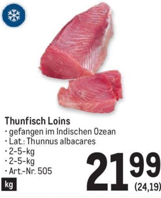 Thunfisch Loins 25kg Angebot bei Metro