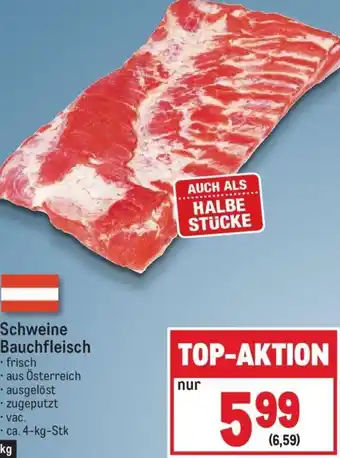 Metro Schweine Bauchfleisch 4-kg-Stk Angebot