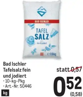 Metro Bad Ischler Tafelsalz fein und jodiert 10-kg-Pkg Angebot