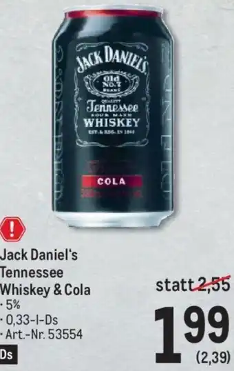Metro Jack Daniel's Tennessee Whiskey & Cola 0,33-l Angebot