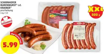 PENNY Schirnhofer Burenwurst* od. Krainer * pro packung Angebot
