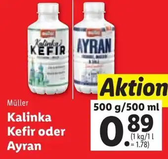 Lidl Müller Kalinka Kefir oder Ayran 500 g/ 500 ml Angebot