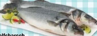 Maximarkt Wolfsbarsch Angebot