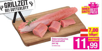 Sutterlüty Österreichisches Schweinefilet Per Kg Angebot