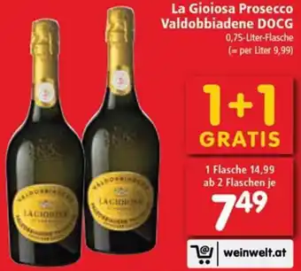 Interspar Restaurant La Gioiosa Prosecco Valdobbiadene DOCG 0,75 Liter Angebot