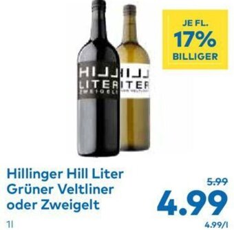 T&G Hillinger Hill Liter Grüner Veltliner oder Zweigelt 1L Angebot