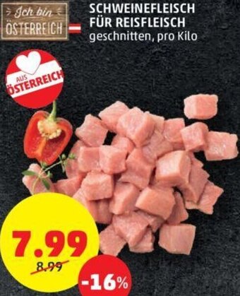 PENNY Schweinefleisch Für Reisfleisch pro kilo Angebot