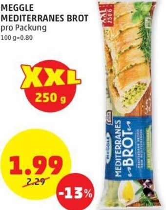 PENNY Meggle Mediterranes Brot pro Packung Angebot