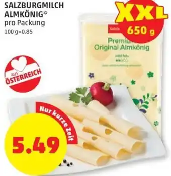 PENNY SalzburgMilch Almkönig pro Packung Angebot