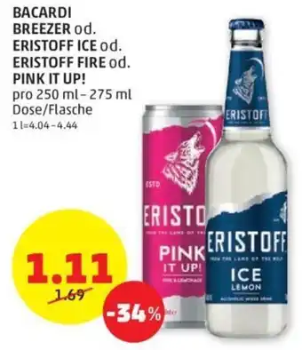 PENNY Bacardi Breezer od. Eristoff Ice od. Eristoff Fire od. Pink it Up! Angebot