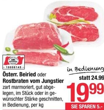 Maximarkt Österr. Beiried oder Rostbraten vom Jungstier per kg Angebot