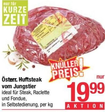 Maximarkt Österr. Huftsteak vom Jungstier per kg Angebot
