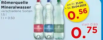 Unimarkt Römerquelle Mineralwasser verschiedene Sorten 1,5 l 1l=0.50 Angebot
