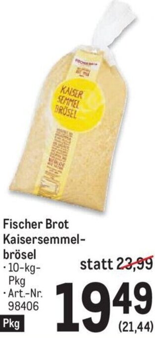 Metro Fischer Brot Kaisersemmel-brösel 10kg Angebot
