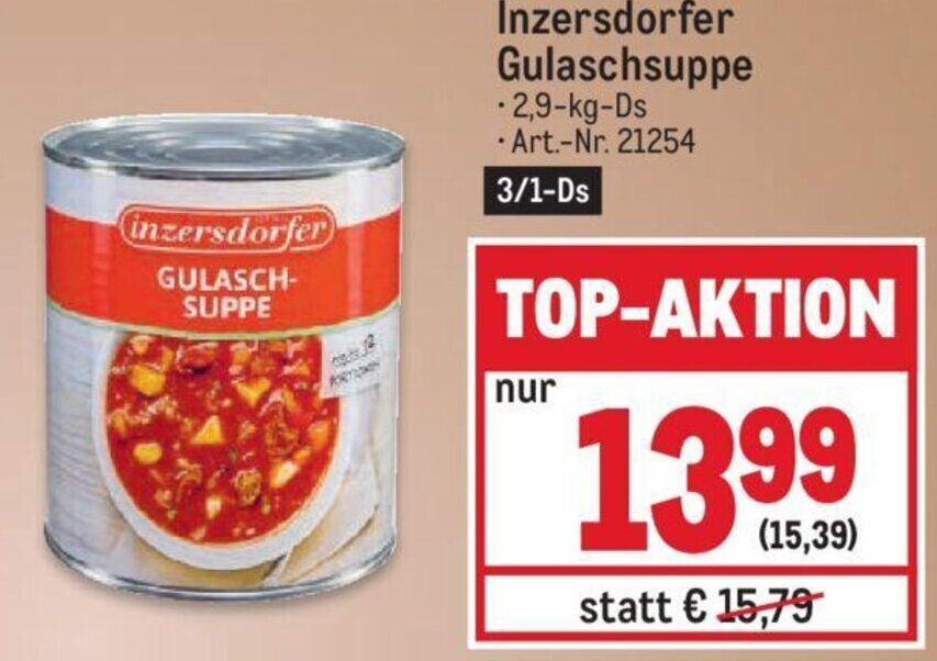 Inzersdorfer Gulaschsuppe 2,9 kg Angebot bei Metro