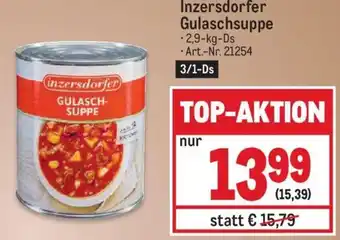 Metro Inzersdorfer Gulaschsuppe 2,9 kg Angebot