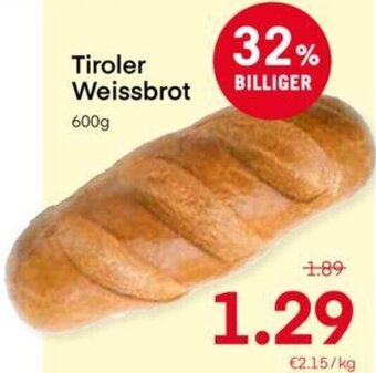 MPreis Tiroler Weissbrot 600 g Angebot