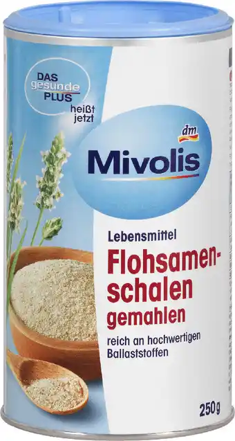 dm Mivolis flohsamenschalen gemahlen Angebot