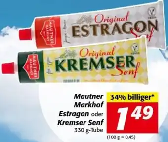 Nah&Frisch MARKHOF MAUTNER Estragon oder Kremser Senf 330 g-Tube Angebot