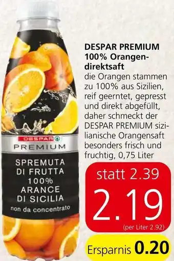 Spar DESPAR PREMIUM 100% Orangen-direktsaft 0,75 Liter Angebot
