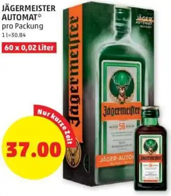PENNY JÄGERMEISTER AUTOMAT* pro Packung 60 x 0,02 Liter g 60 Angebot