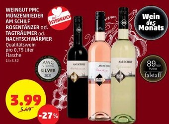 PENNY WEINGUT PMC MÜNZENRIEDER AM SCHILF ROSENTÄNZER od. TAGTRÄUMER od. NACHTSCHWÄRMER Angebot