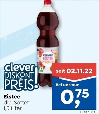 ADEG clever DISKONT Eistee div. Sorten 1,5 Liter Angebot