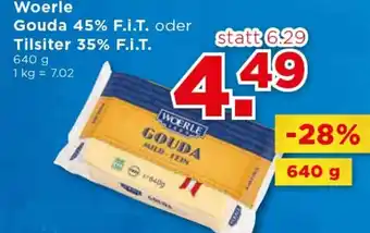 Unimarkt Woerle Gouda 45% F.i.T. oder Tilsiter 35% F.i.T. 1kg Angebot