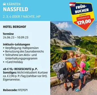 Hofer KÄRNTEN NASSFELD 2, 3, 4 ODER 7 NÄCHTE, HP Angebot