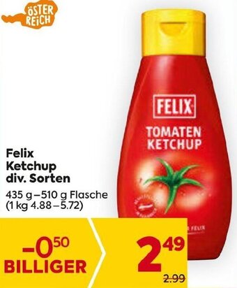 Billa Felix Ketchup div. Sorten 435 g-510 g Angebot