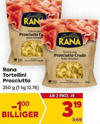 Billa Rana Tortellini Prosciutto 250 g Angebot