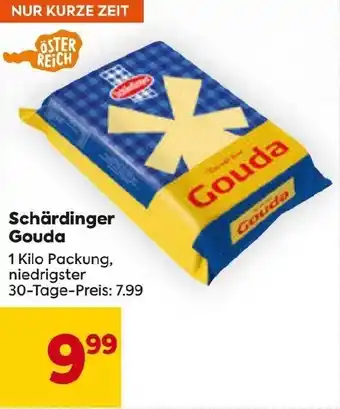 Billa Schärdinger Gouda 1 Kilo Packung, niedrigster 30-Tage-Preis: 7.99 Angebot