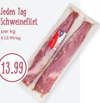 MPreis Jeden Tag Schweinefilet per kg Angebot