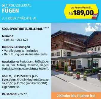 Hofer TIROL/ZILLERTAL FÜGEN 3, 4 ODER 7 NÄCHTE, AI Angebot