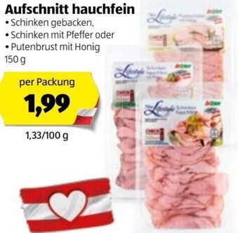 Hofer Aufschnitt Hauchfein 150g Angebot