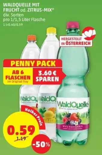 PENNY WALDQUELLE MIT FRUCHT od. ZITRUS-MIX* div. Sorten Angebot