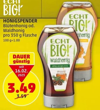 PENNY HONIGSPENDER Blütenhonig od. Waldhonig pro 350 g Flasche Angebot
