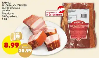 PENNY RADATZ SELCHBAUCHSTREIFEN ca. 700 g Packung pro Kilo Angebot