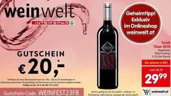 Interspar Tesch Titan 2018 Burgenland, füllig & würzig; 0,75-Liter-Flasche Angebot