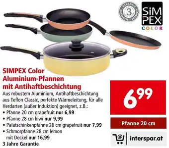 Interspar SIMPEX Color Aluminium-Pfannen mit Antihaftbeschichtung Angebot