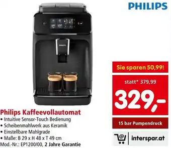 Interspar Philips Kaffeevollautomat • Maße: B 29 x H 48 x T 49 cm Mod.-Nr.: EP1200/00, 2 Jahre Garantie Angebot