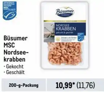 Metro Büsumer MSC Nordsee-krabben 200-g-Packung Angebot