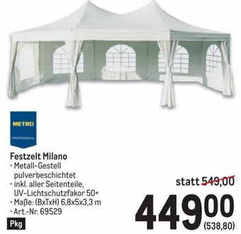 Metro Festzelt Milano • Metall-Gestell pu • Maße: (BxTxH) 6,8x5x3,3 m •Art.-Nr. 69529 lverbeschichtet Angebot