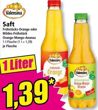 Norma Valensina Saft Frühstücks-Orange oder Mildes-Frühstück Orange-Mango-Ananas 1-1-Flasche (11= 1,39) je Flasche Angebot