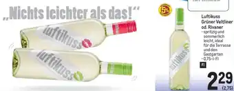 Metro Luftikuss Grüner Veltliner od. Rivaner -0,75-1-FI Angebot