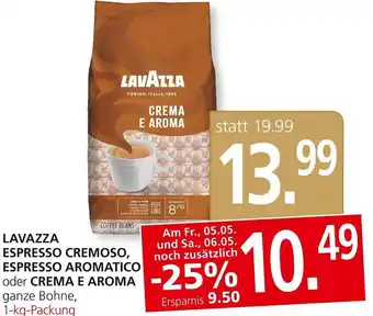 SPAR Gourmet LAVAZZA ESPRESSO CREMOSO, ESPRESSO AROMATICO oder CREMA E AROMA ganze Bohne, 1-kg-Packung Angebot