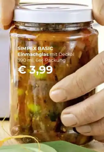 Interspar SIMPEX BASIC Einmachglas mit Deckel 390 ml, 6er-Packung Angebot